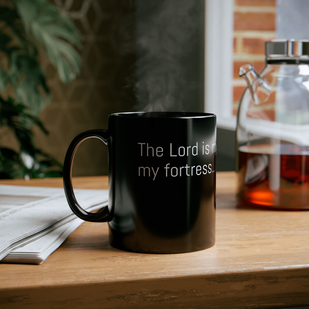 Faith-Inspired Black Mug - Psalm 18:1-2 – The Lord is my rock, my fortress...