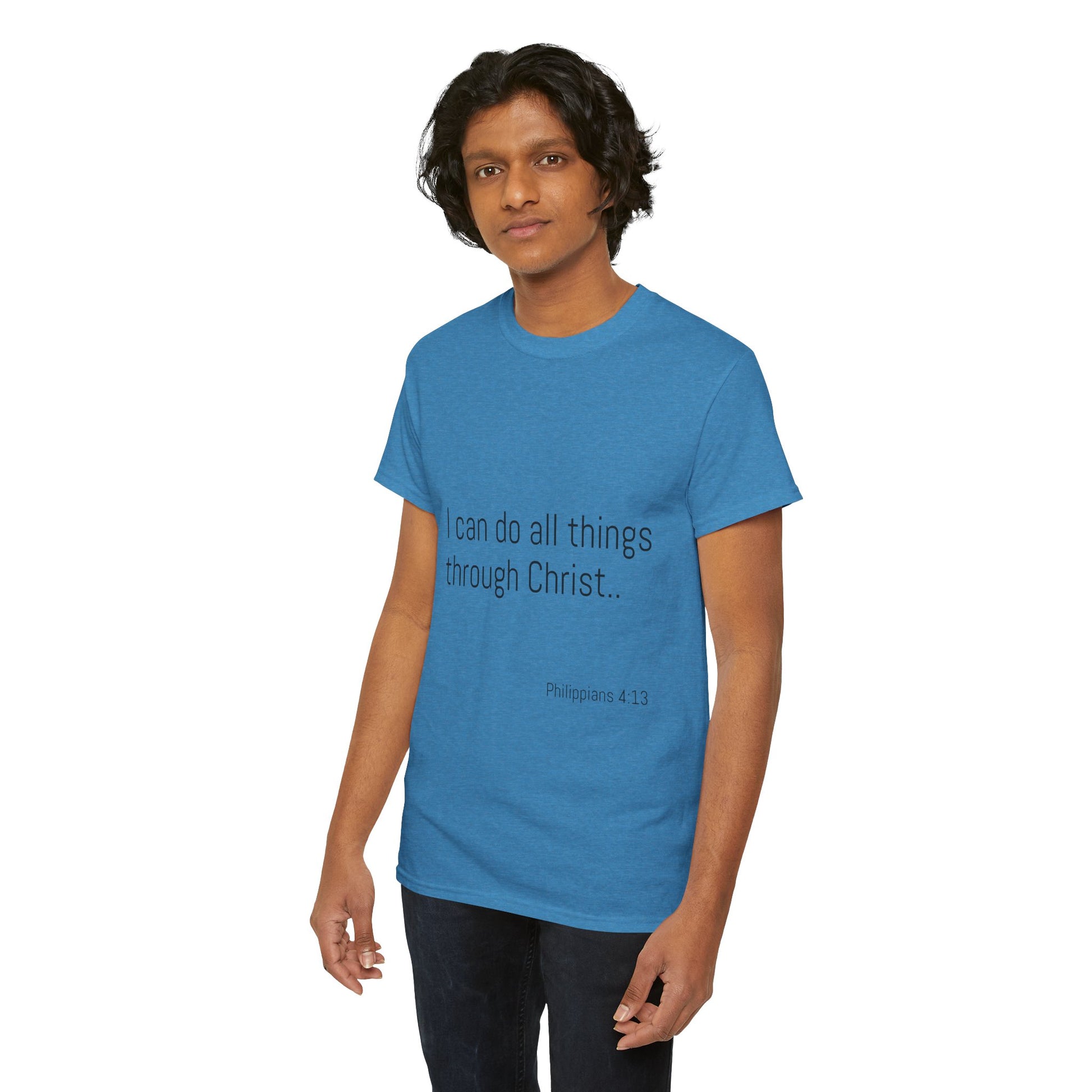 Inspirational Christian Tee - Unisex Heavy Cotton Shirt - Philippians 4:13 – “I can do all things through Christ...