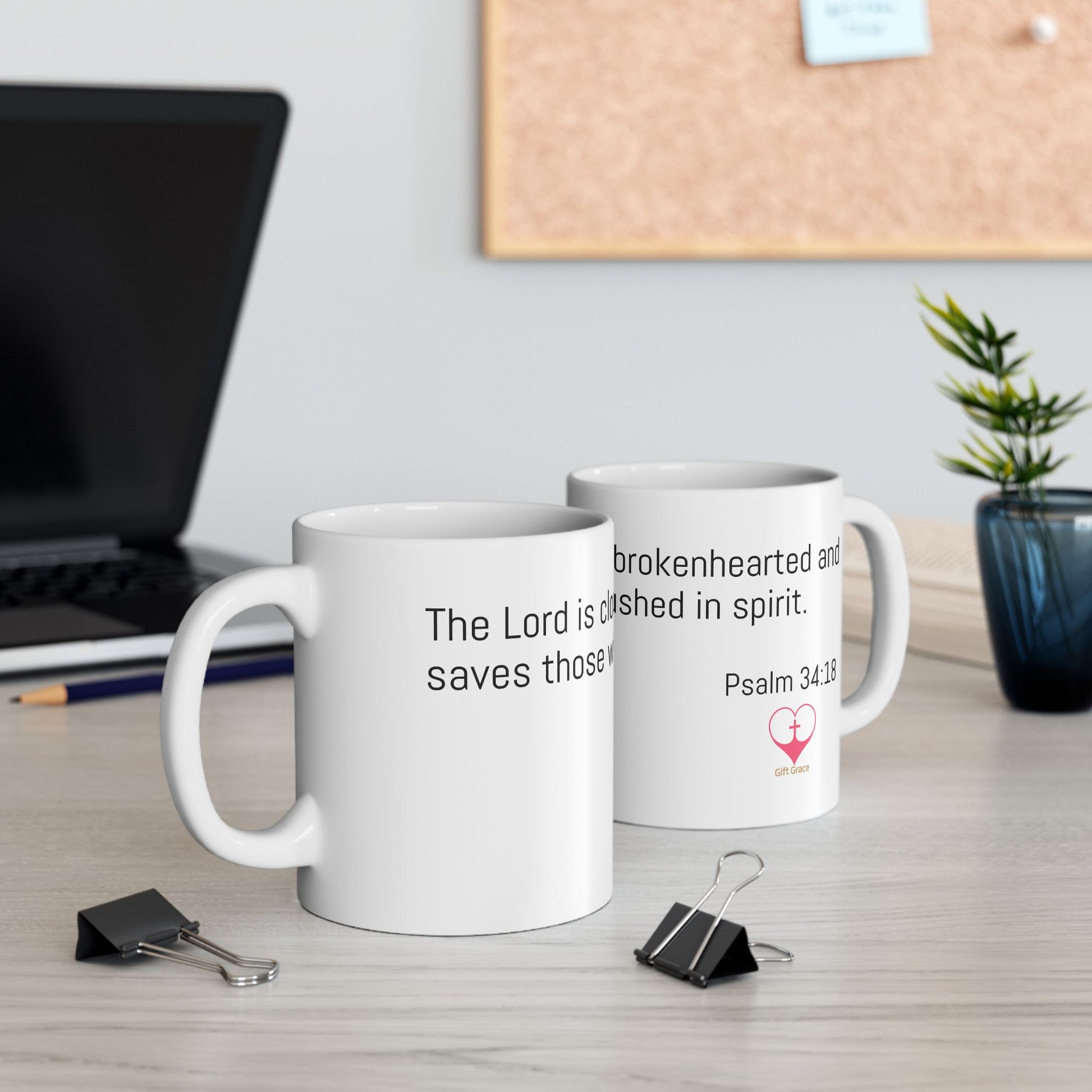 Calm Within Ceramic Mug - Psalm 34:18 – The Lord is close to the brokenhearted and saves those who are crushed in spirit.