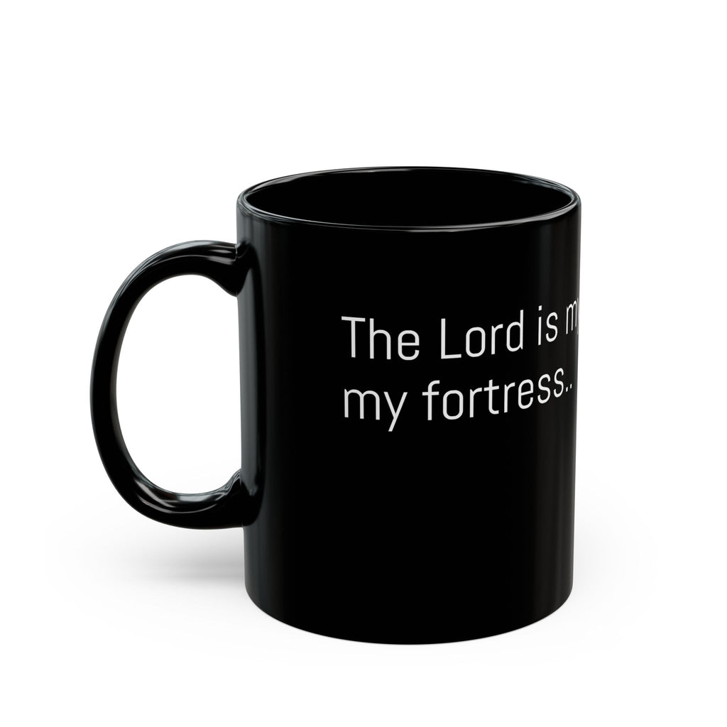 Faith-Inspired Black Mug - Psalm 18:1-2 – The Lord is my rock, my fortress...